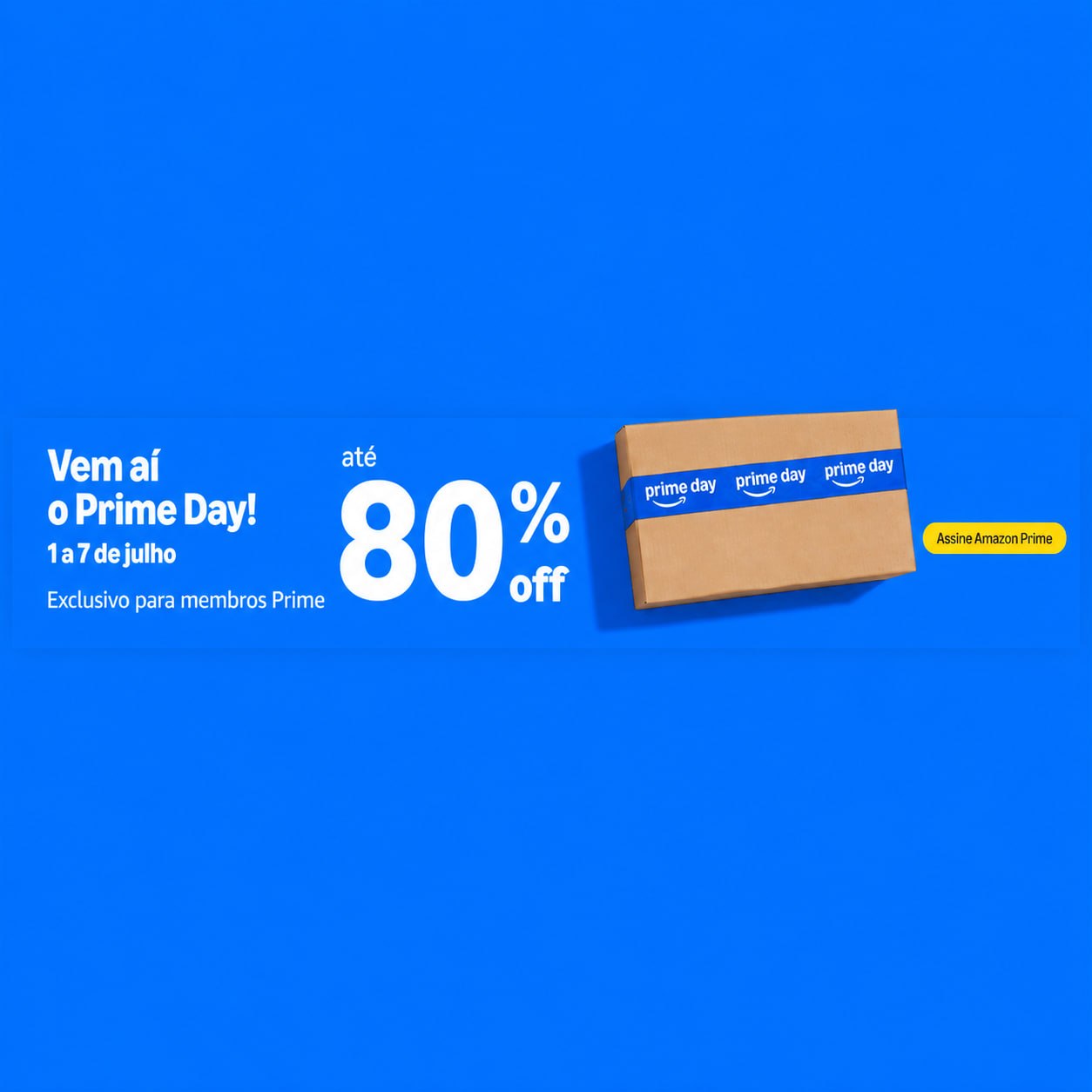É amanhã! Esquenta Prime Day