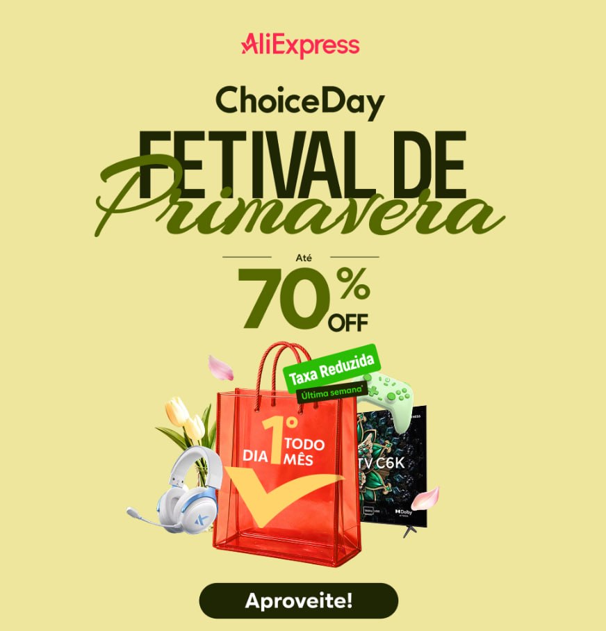 Novo Evento AliExpress - Festival de Primavera - Choice day