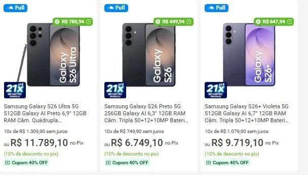Linha S26 com 40% off na Magalu