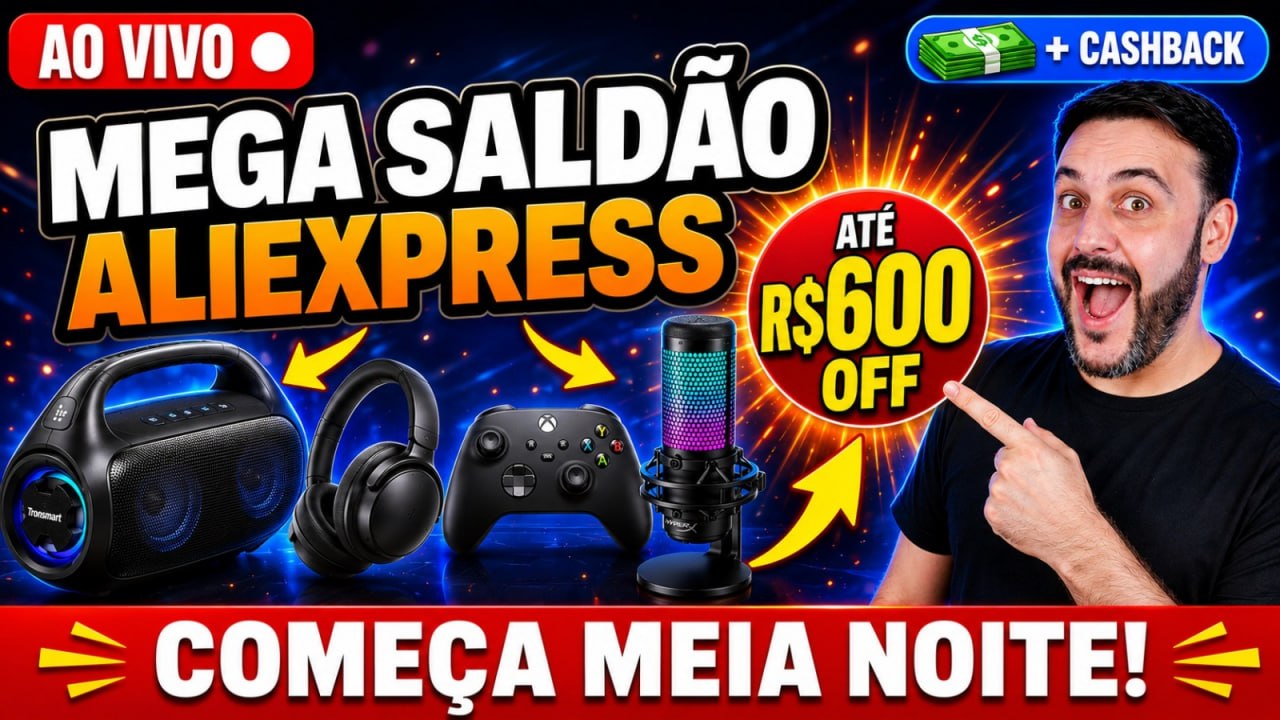 MEGA SALDÃO ALIEXPRESS - DESCONTOS EXCLUSIVOS, CUPONS E CASHBACK